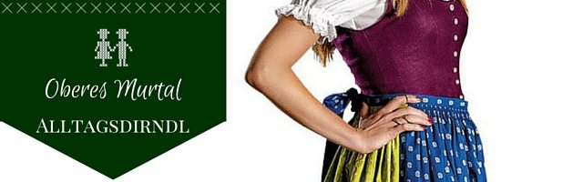 Oberes Murtal Alltagsdirndl
