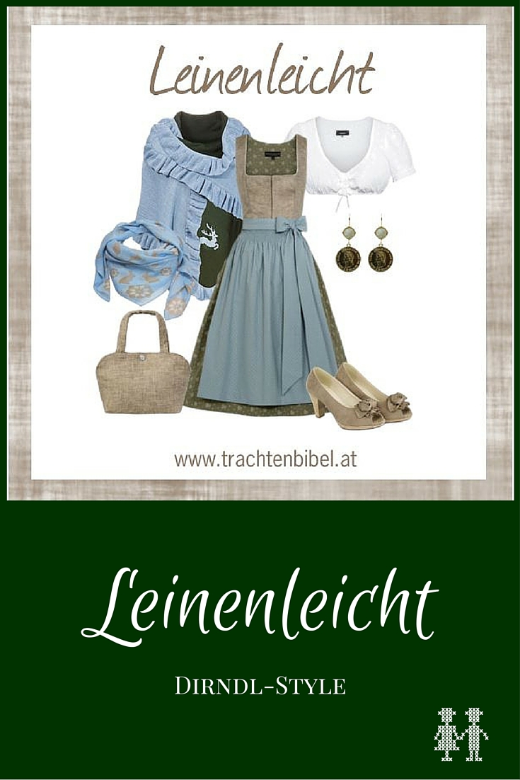 Leinenleicht Dirndl-Style zum Nachshoppen
