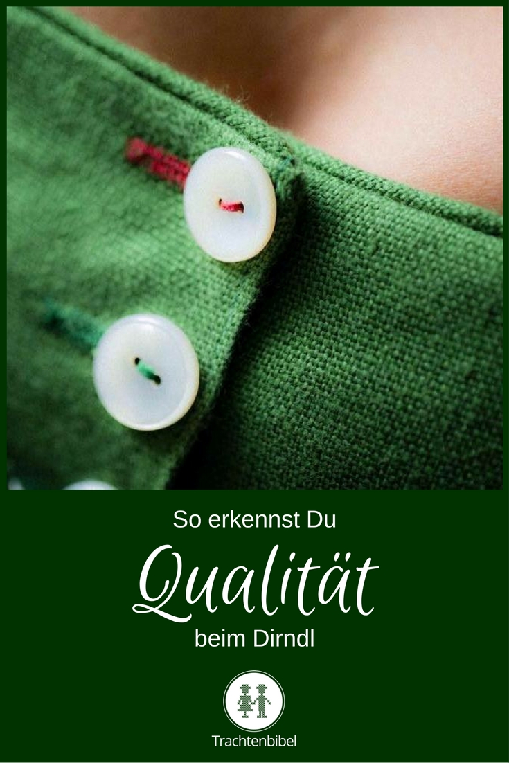So erkennst Du Qualität beim Dirndl