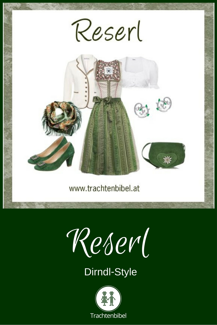 Dirndl-Style Reserl zum Nachshoppen