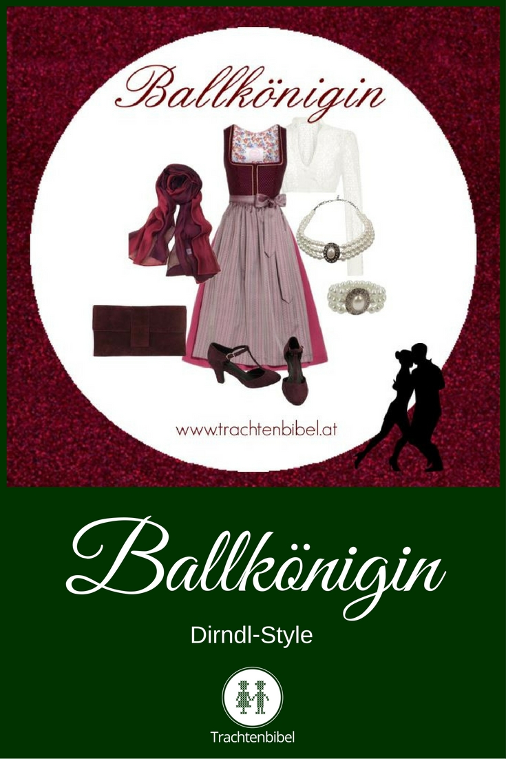 DIrndl-Style Ballkönigin zum Nachshoppen: Sei die Queen auf jedem Trachtenball mit diesem Outfit