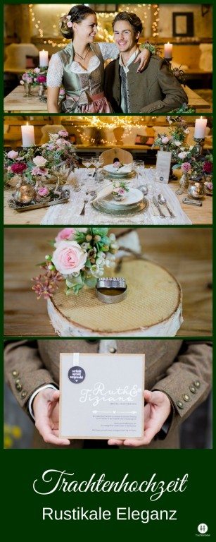 Tolle Bilder eines Styled Shootings zum Thema Trachtenhochzeit mit rustikaler Eleganz.