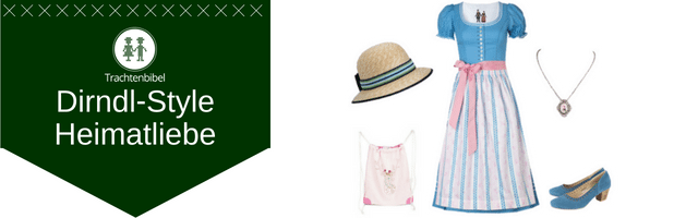 Heimatliebe Dirndl Outfit